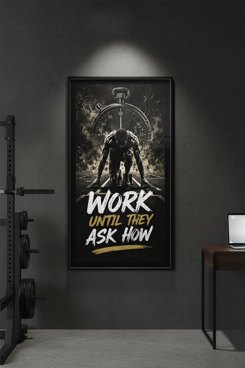 Gold & Black Work Until They Ask How motivational poster mockup